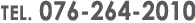 TEL.076-264-2010